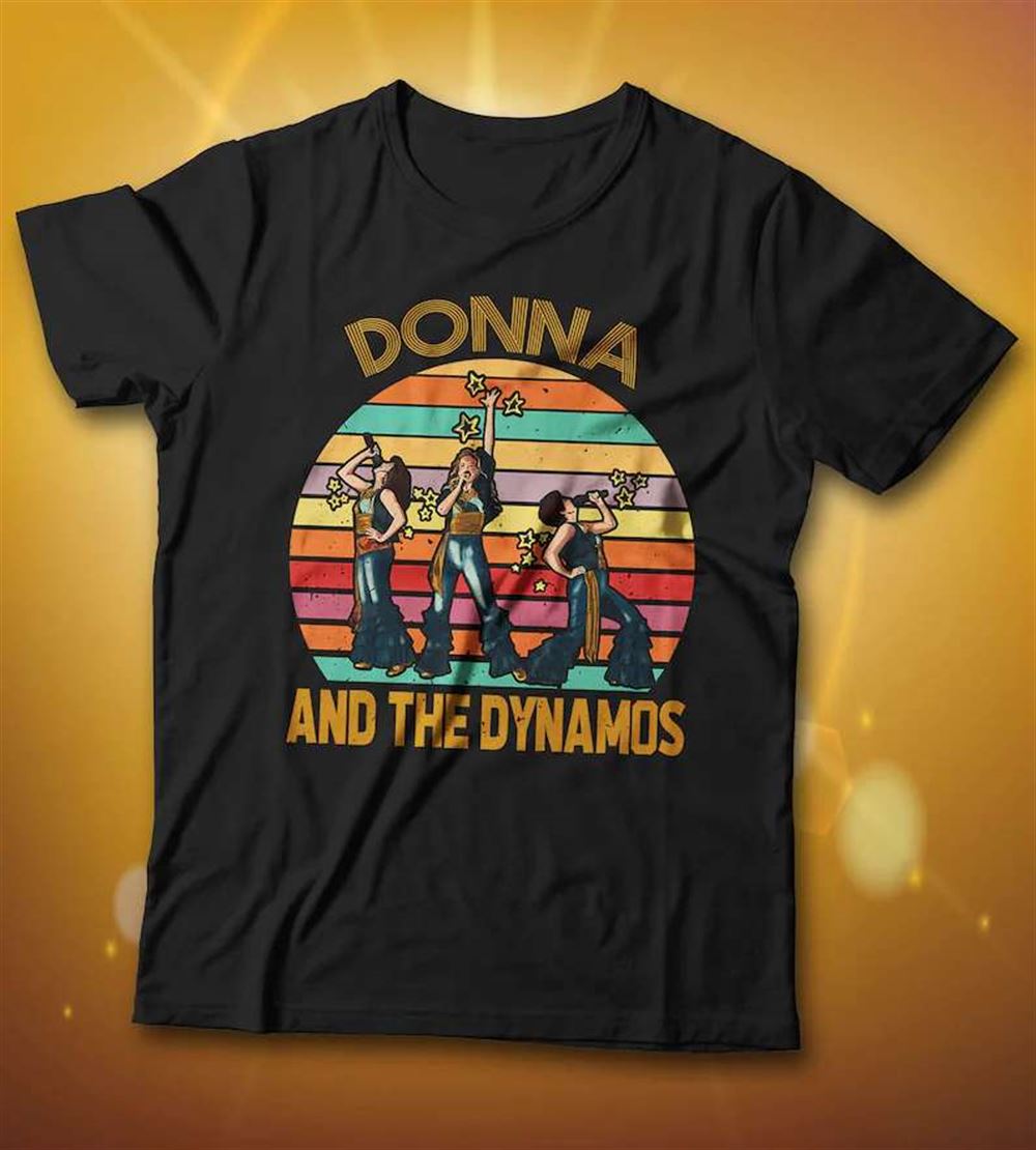 Donna And The Dynamos Band Unisex Shirt