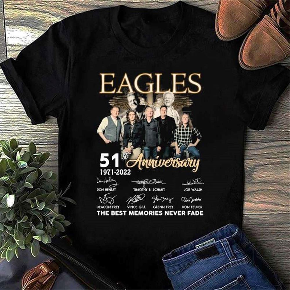 Eagles 51th Years Anniversary 1971-2022 Signatures T-shirt Band Music Merch