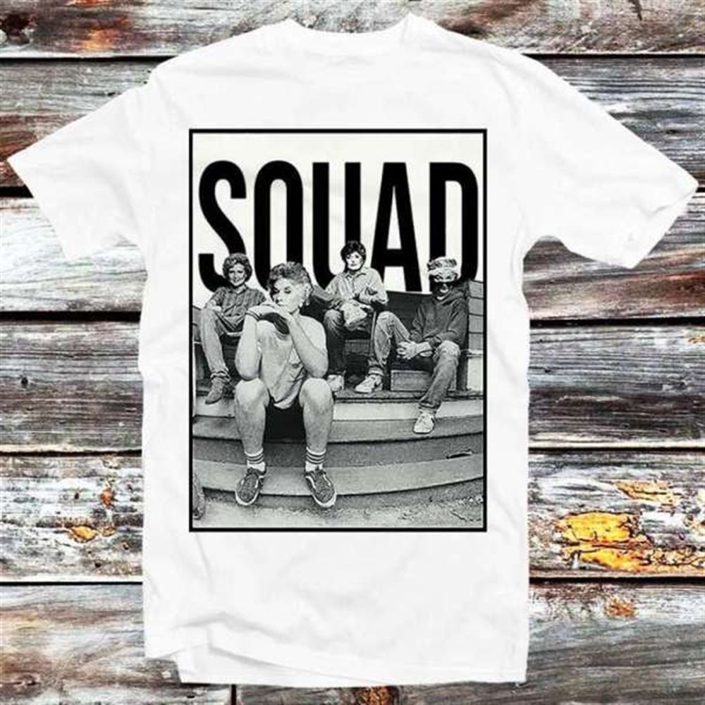 Golden Girls Squad T-shirt S-5xl