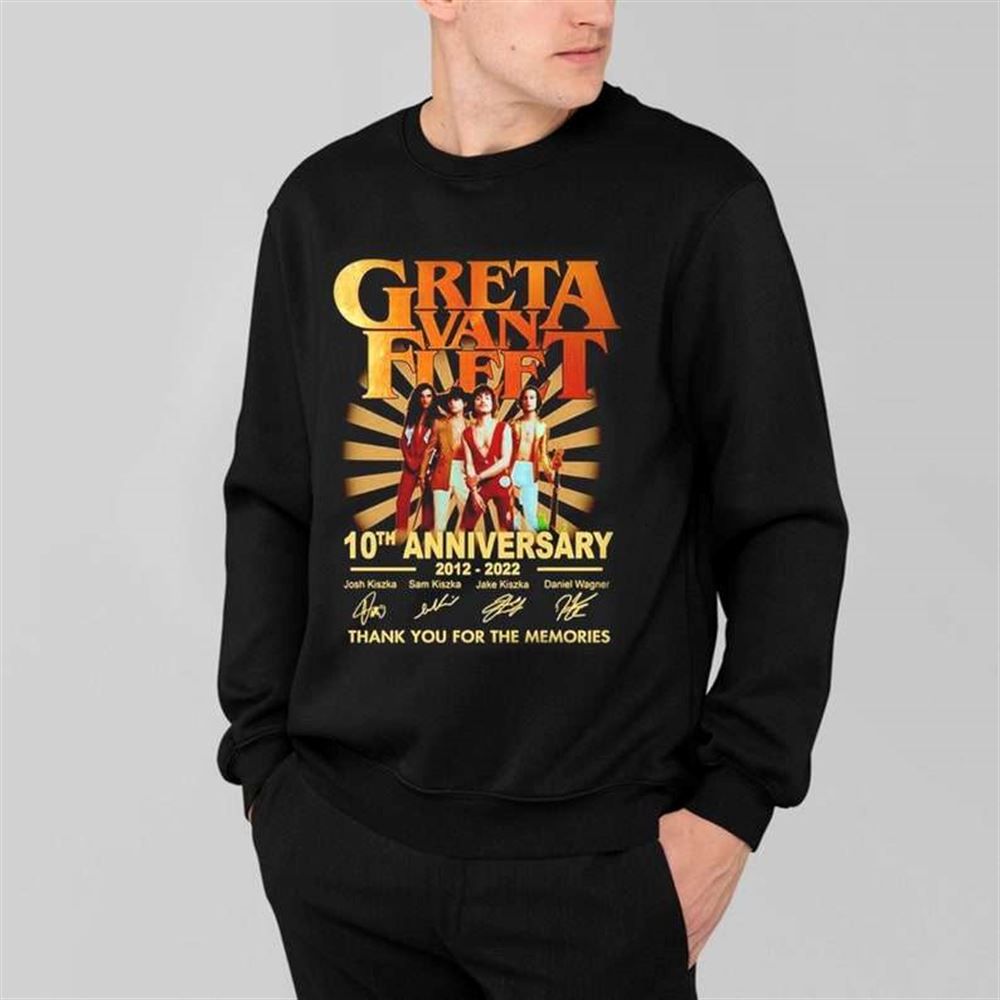 Greta Van Fleet 10th Years Anniversary 2012-2022 Signatures Thank You For The Memories T-shirt Merch