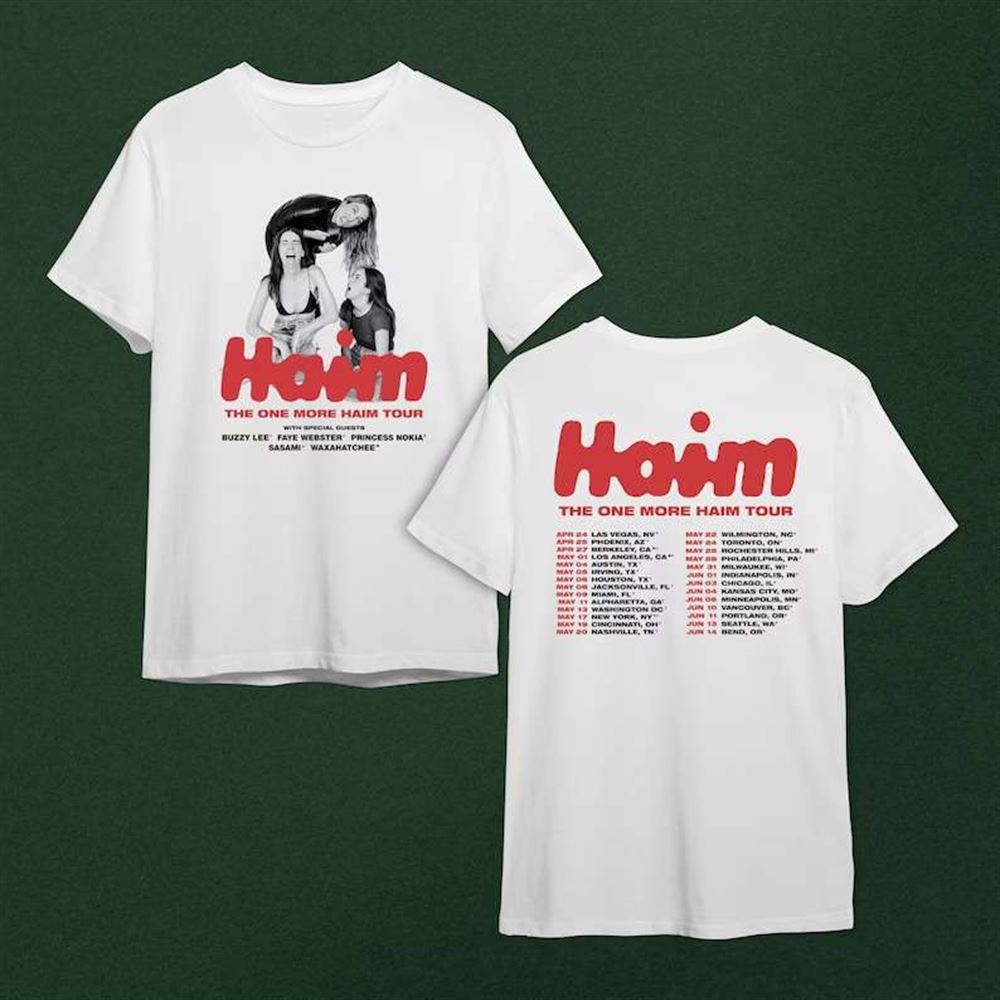 Haim Band The One More Haim Tour 2022 Concert T-shirt