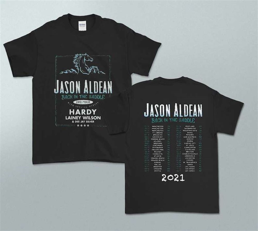 Jason Aldean 2021 Back In The Saddle Concert T Shirt