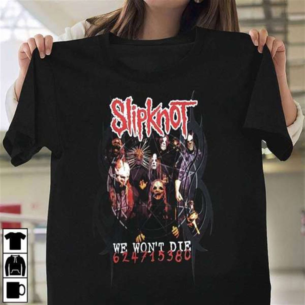 Joey Jordison Slipknot Members We Wont Die T-shirt Merch