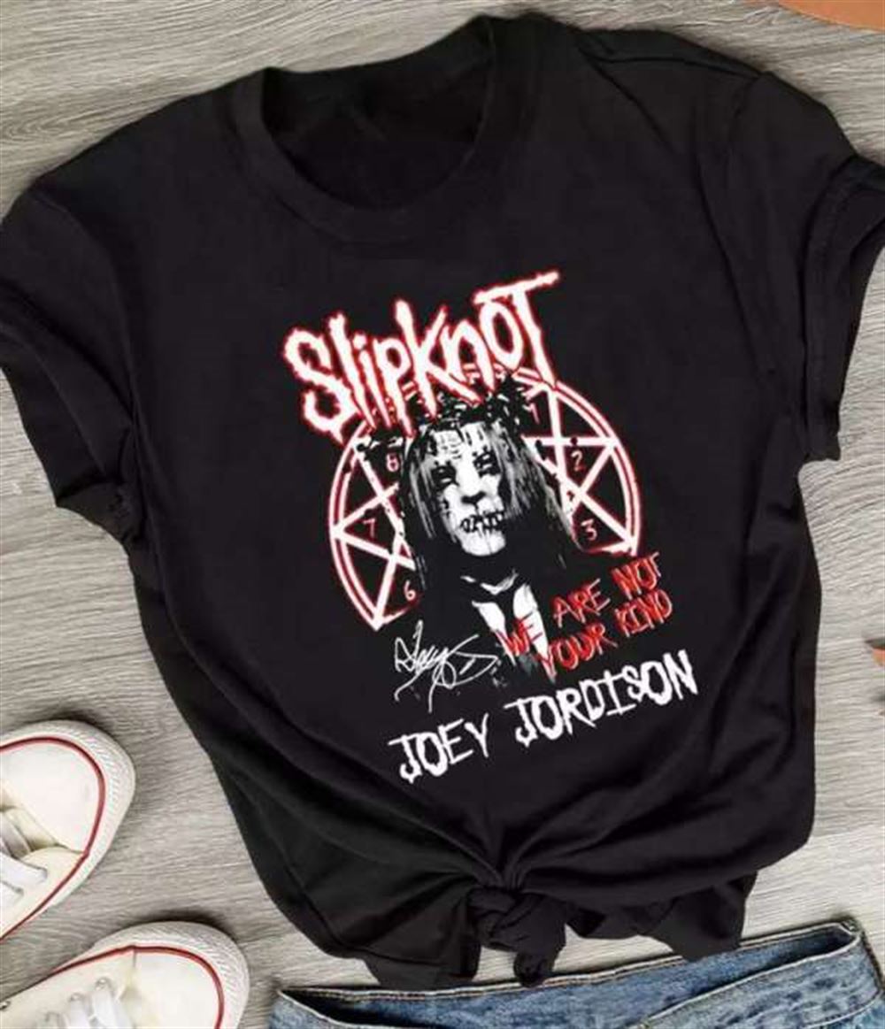 Joey Jordison Slipknot We Are Not Your Kind T-shirt Merch