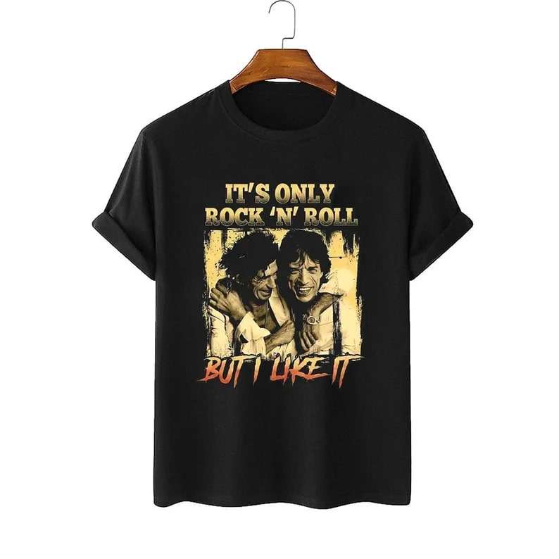 Mick Jagger And Keith Richards The Rolling Stones Its Only Rock N Roll But I Like It T-shirt