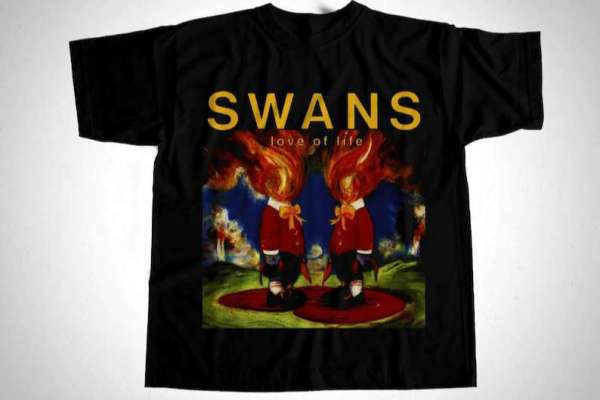 Swans Rock Band Love Of Life T-shirt Merch