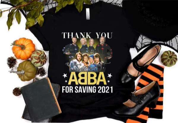 Thank You Abba For Saving 2021 Signatures Abba 49th Anniversary T-shirt S-5xl