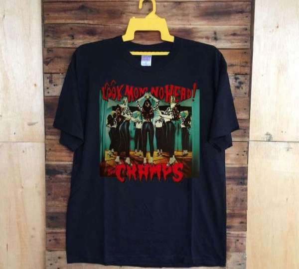 The Cramps Look Mom No Head T-shirt S-5xl