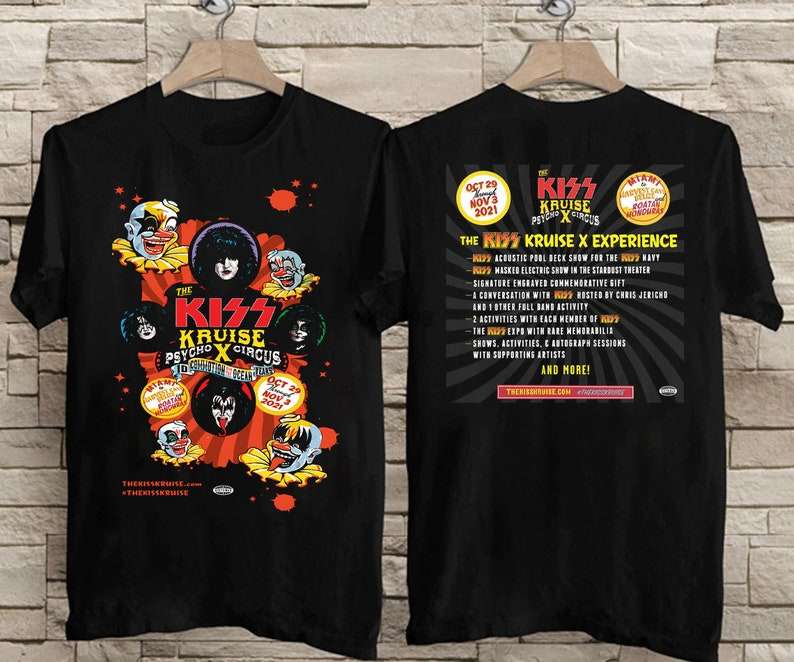 The Kiss Kruise Psycho X Circus Oct 29 Nov 3 2021 Music Concert T-shirt