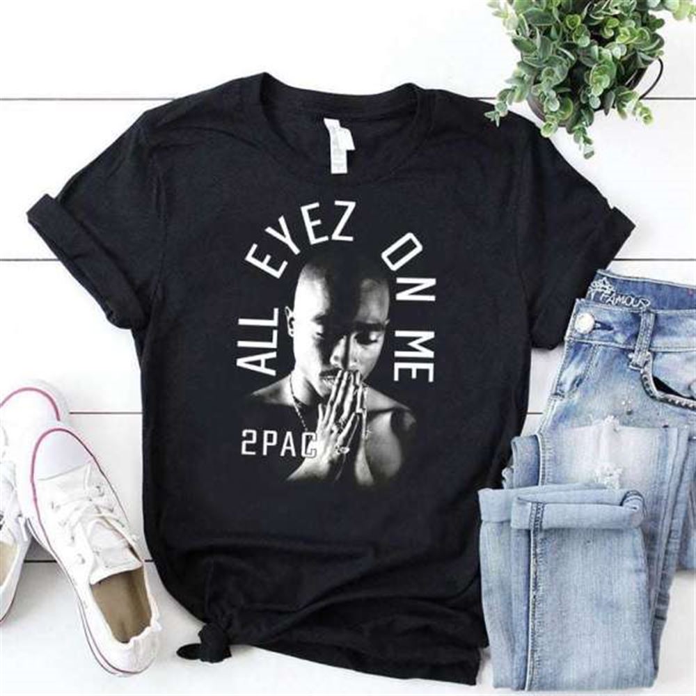 2pac All Eyez On Me Trust Nobody T Shirt Merch Size Up To 5xl