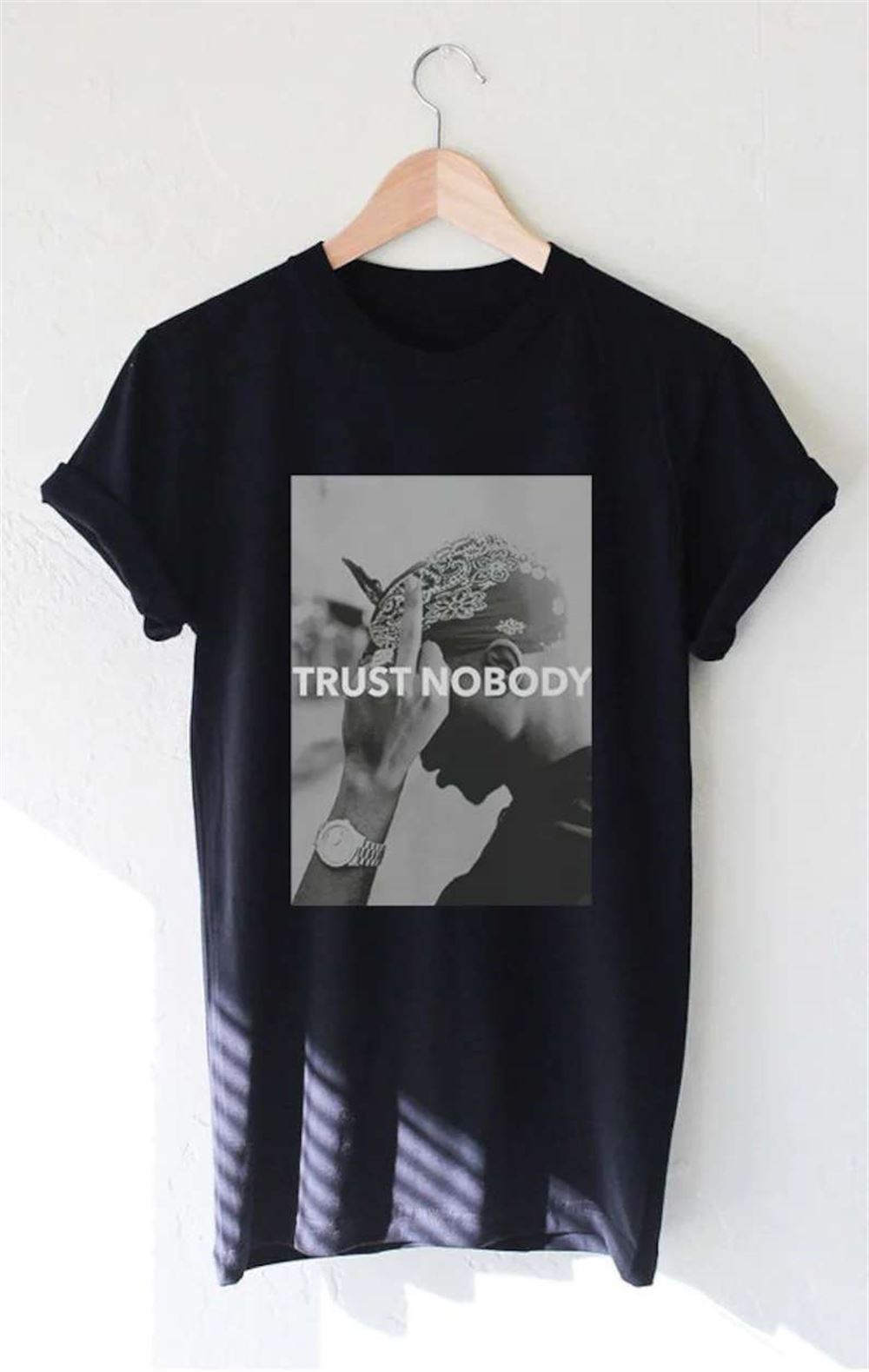 2pac Tupac Shakur Rapper Trust Nobody Shirt Size Up To 5xl