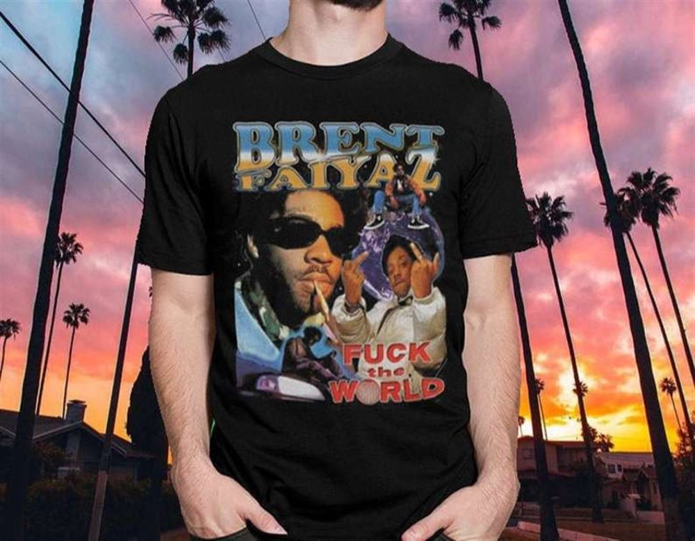 Brent Faiyaz T Shirt Fuck The World Size Up To 5xl