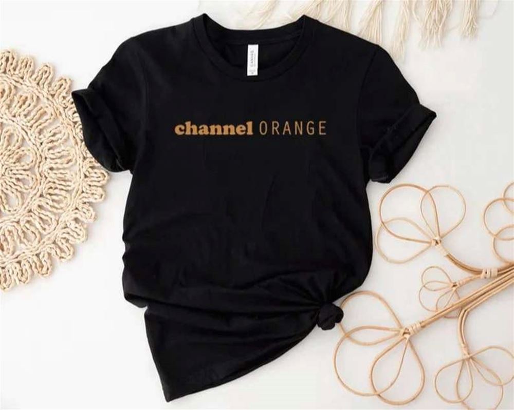 Channel Orange Frank Ocean Shirt Size Up To 5xl