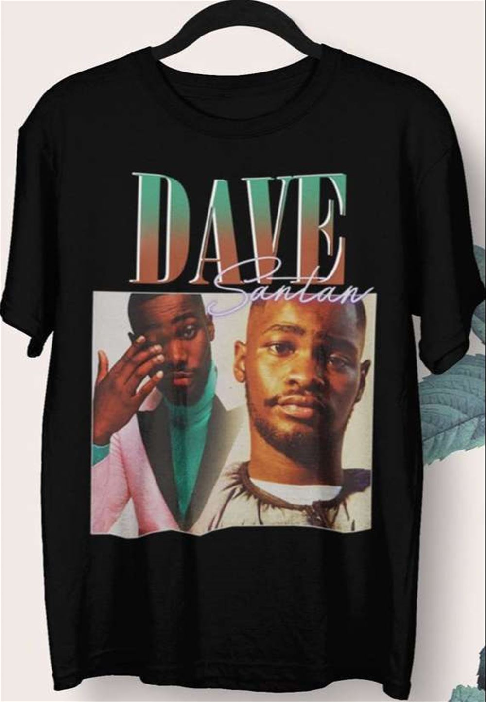 Dave Santan Rapper David Orobosa Omoregie T Shirt Size Up To 5xl