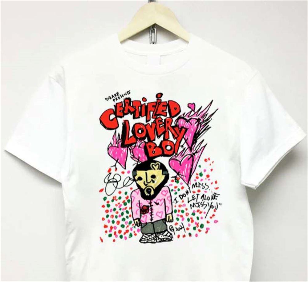 Drake Certified Lover Boy T Shirt Size Up To 5xl