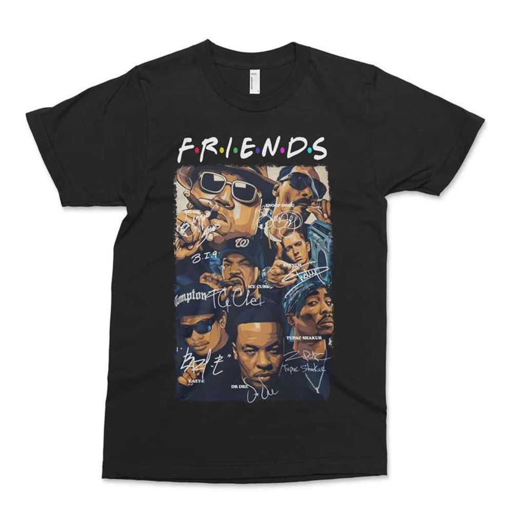 Friends Biggie Tupac Shakur Eazy-e Ice Cube Snoop Dogg Eminem Rapper T-shirt Size Up To 5xl