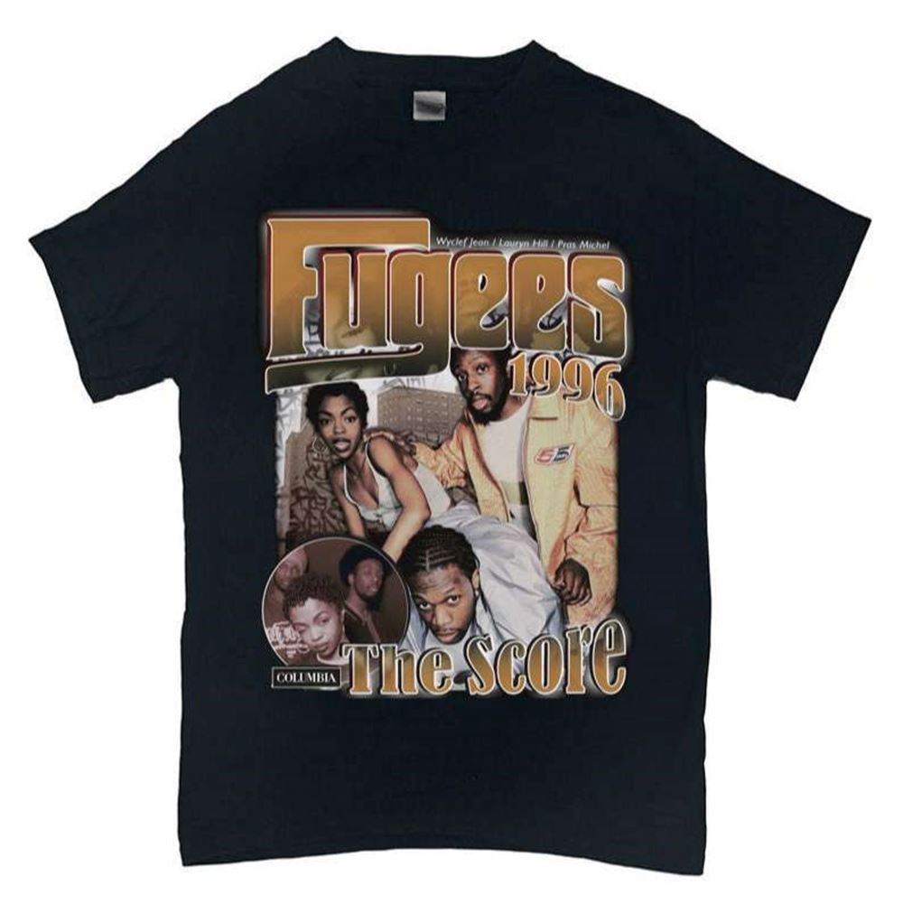 Fugees The Score Shirt Size Up To 5xl