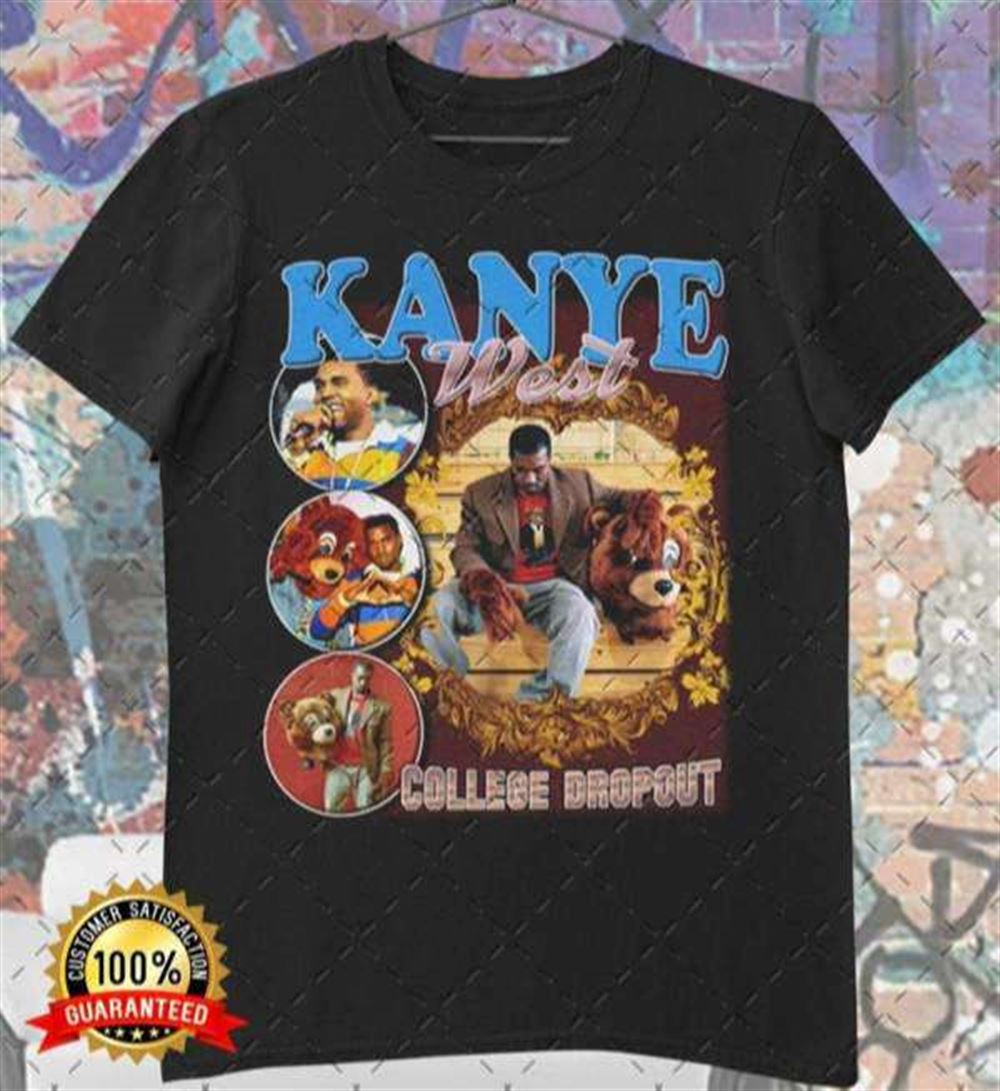 Kanye West College Dropout T Shirt Merch Rapper Size Up To 5xl