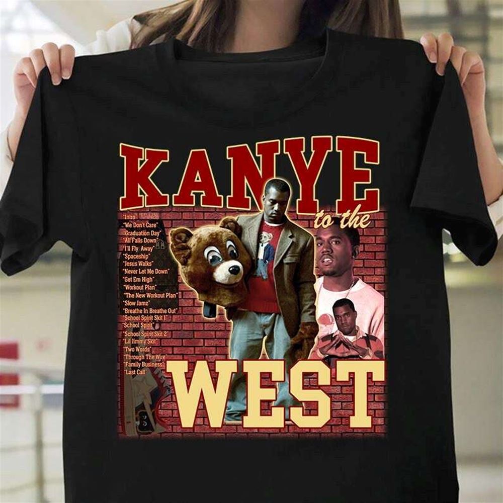 Kanye West To The West T Shirt Rapper Music Size Up To 5xl