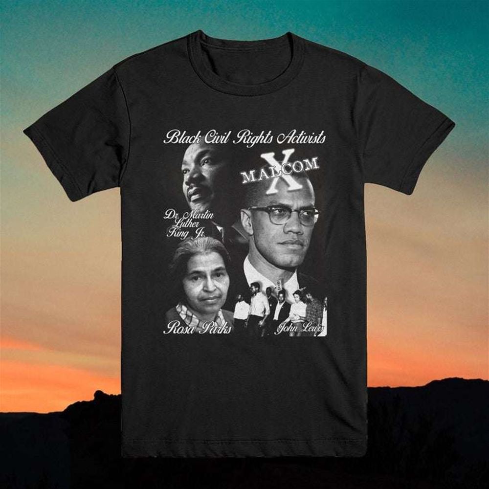 Mlk Malcom X Rosa Parks John Lewis Vintage T Shirt Size Up To 5xl