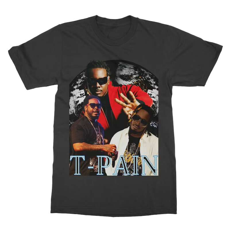 T Pain T Shirt Rapper Music Size Up To 5xl