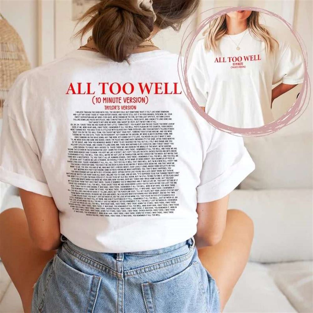 All Too Well 10 Min Version Taylors Version Full Lyrics Shirt Size Up To 5xl