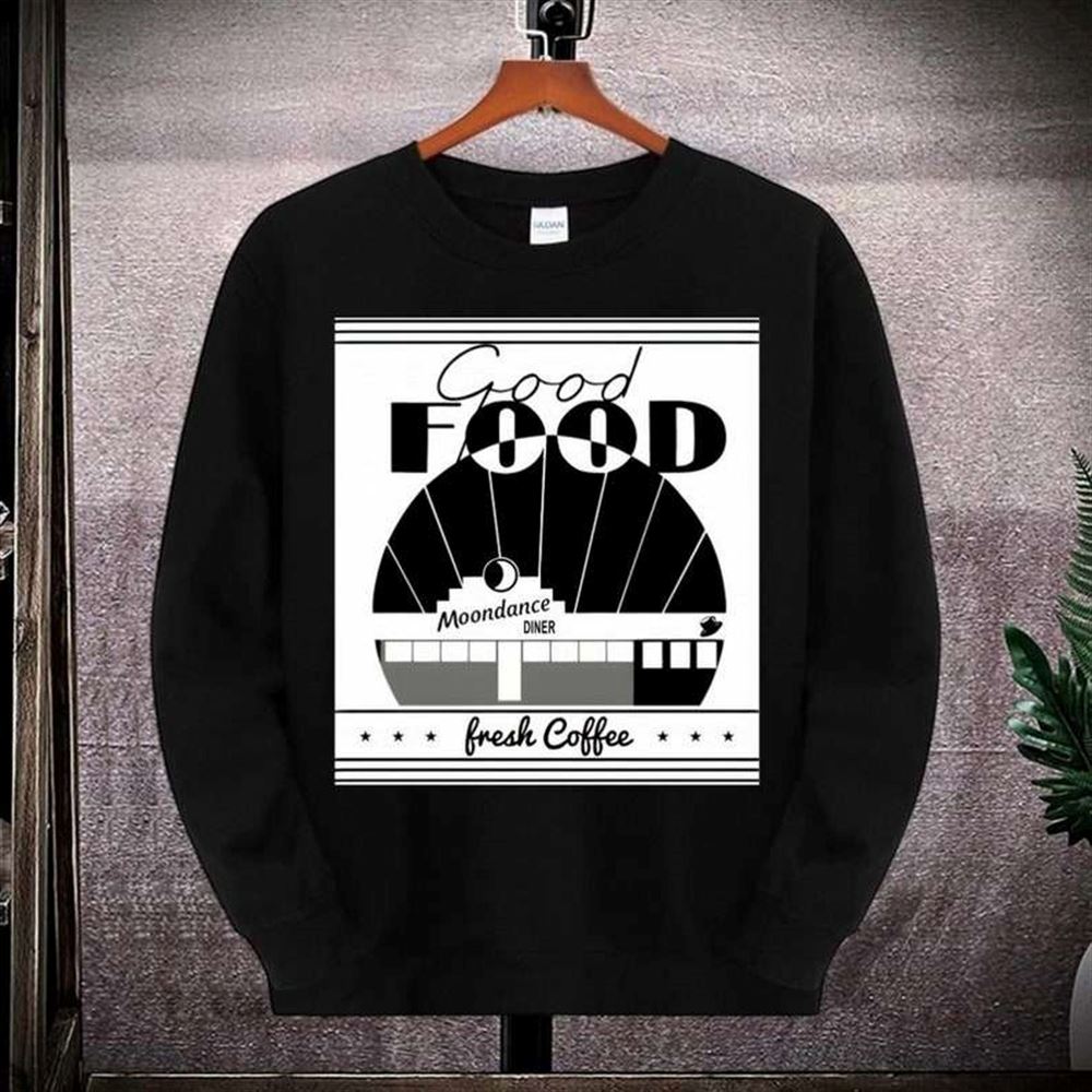 Andrew Garfield Tick Tick Boom Good Food Moon Dances Diner Freshs Coffee 2022 T Shirt Size Up To 5xl