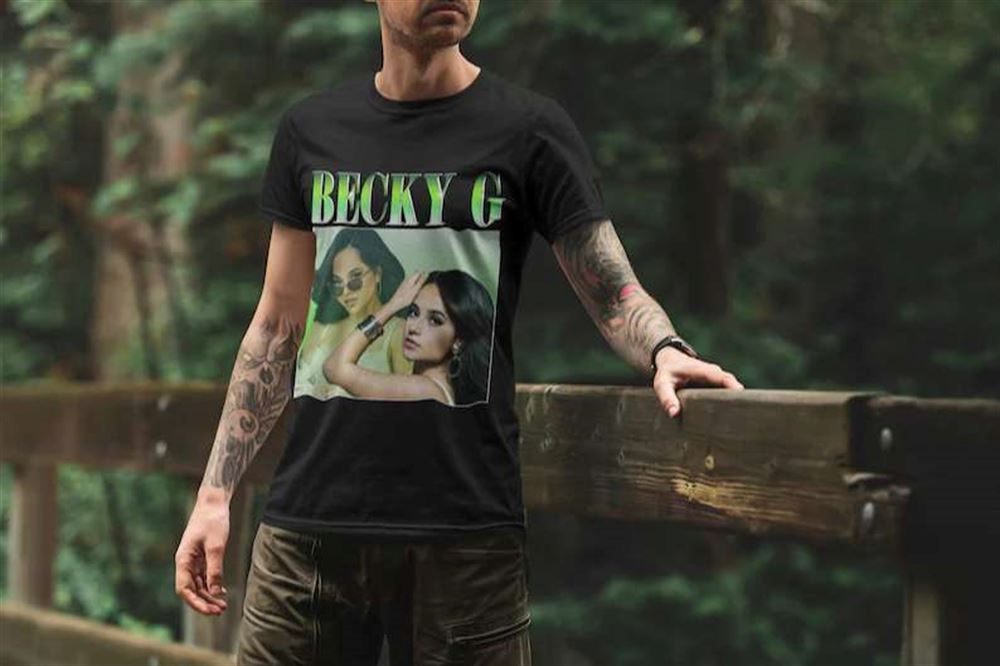 Becky G T Shirt Merch Singer Music Size Up To 5xl