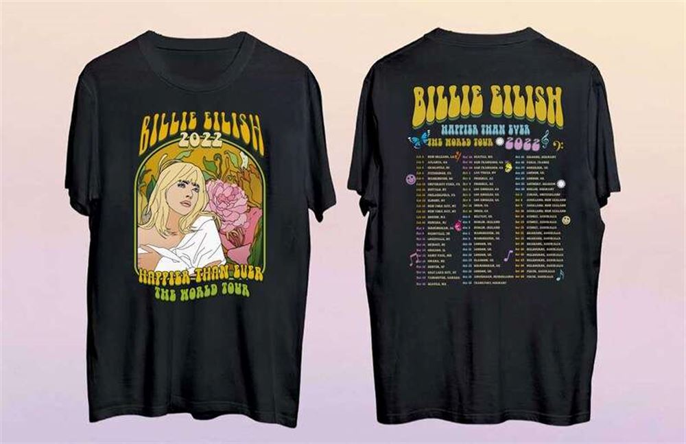 Billie Eilish Happier Than Ever The World Tour Concert 2022 T Shirt Size Up To 5xl