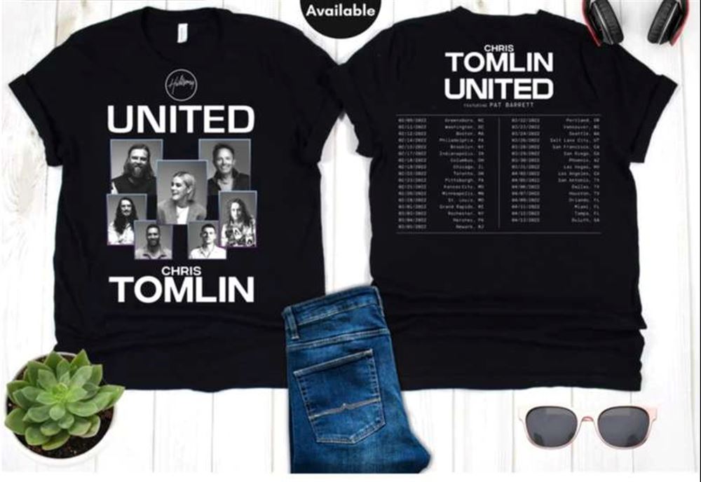 Chris Tomlin United Tour 2022 T Shirt Music Size Up To 5xl