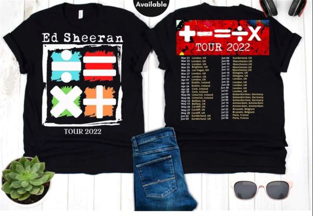 Ed Sheeran 2022 Tour T Shirt Size Up To 5xl