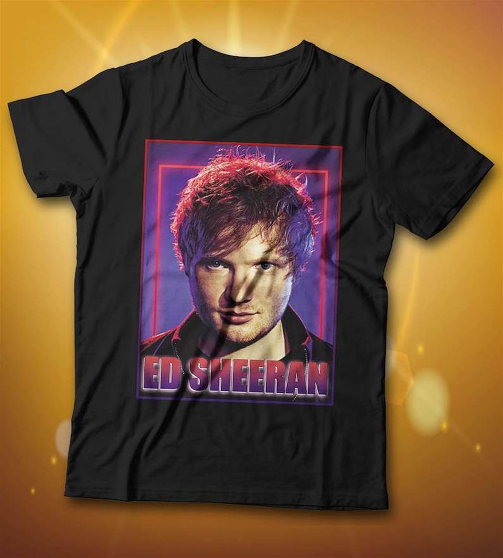 Ed Sheeran English Singer Unisex T Shirt Size Up To 5xl