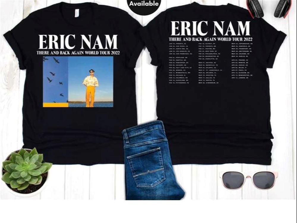 Eric Nam There And Back Again World Tour 2022 T Shirt Size Up To 5xl