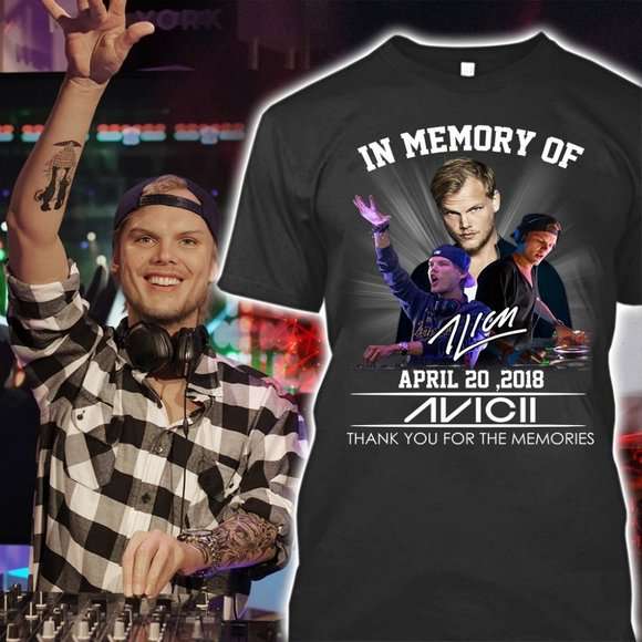 In Memory Of Avicii Tim Bergling Unisex T Shirt Size Up To 5xl