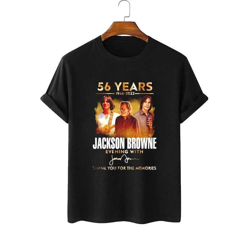 Jackson Browne 56 Years T-shirt Size Up To 5xl