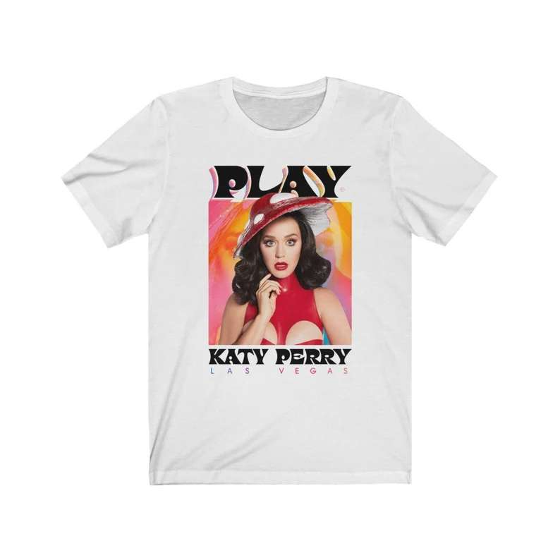 Katy Perry Play Las Vegas 2022 Tour T Shirt Size Up To 5xl