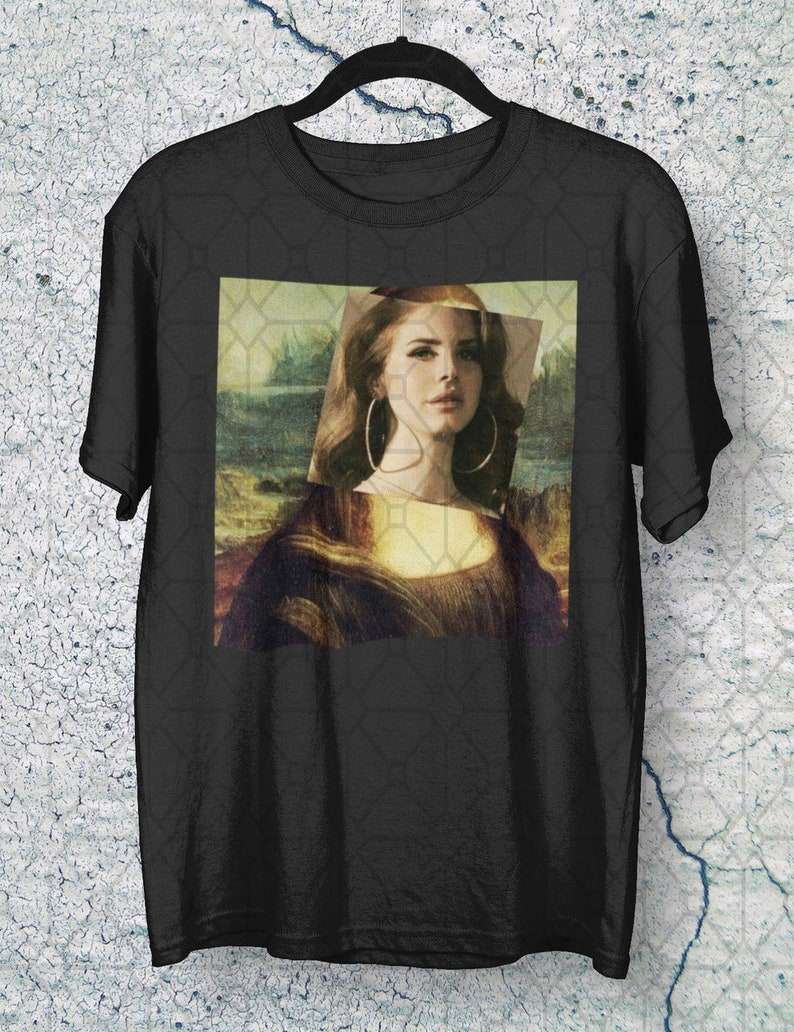 Lana Del Rey Mona Lisa Unisex T Shirt Size Up To 5xl