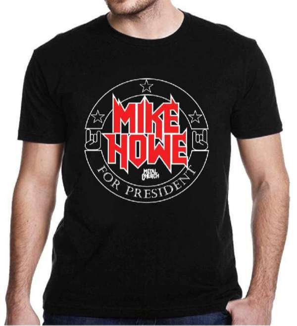 Mike Howe For President T Shirt Merch Singer Music Size Up To 5xl