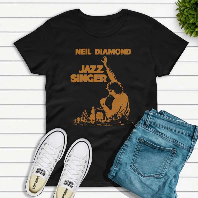 Neil Diamond Jazz Singer T Shirt Size Up To 5xl