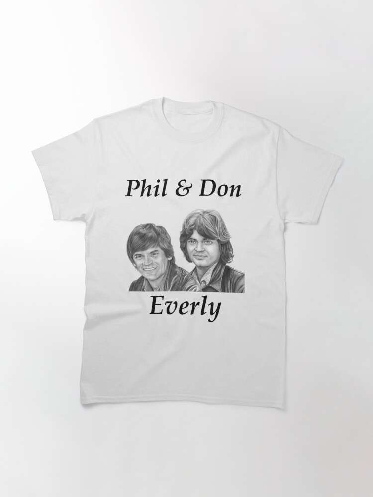 Phil Don Everly Brothers Unsiex Shirt Size Up To 5xl