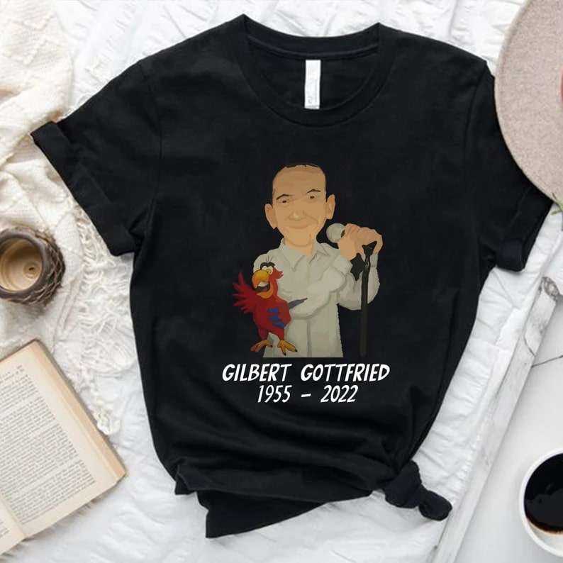 Rip Legendary Comedian Gilbert Gottfried T-shirt Size Up To 5xl