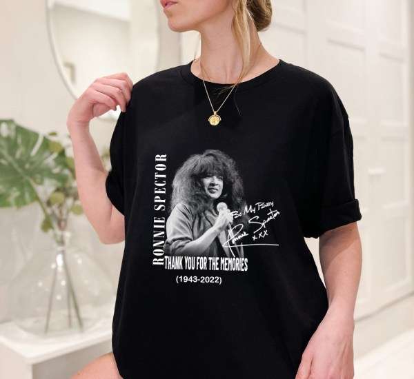 Rip Ronnie Spector 1943-2022 Thank You For The Memories T Shirt Size Up To 5xl