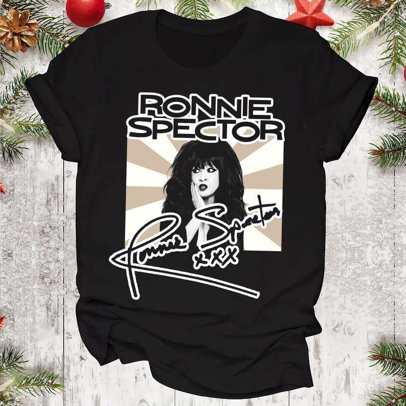 Ronnie Spector 1943-2022 Shirt Size Up To 5xl