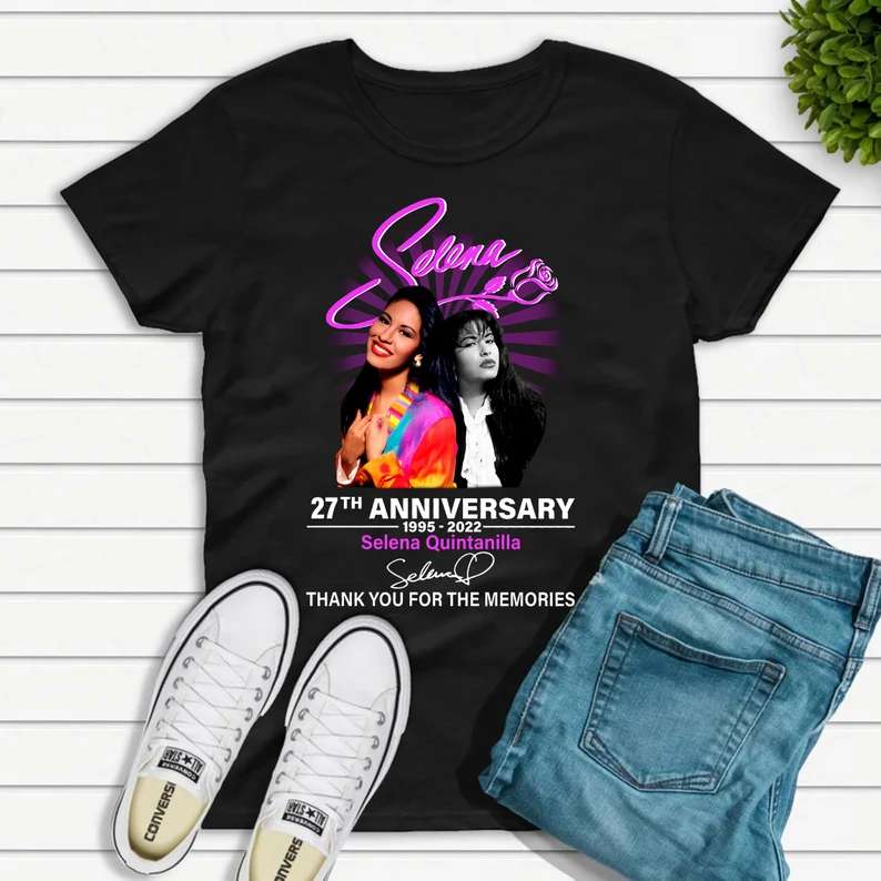 Selena Quintanilla 27th Anniversary 1995-2022 Signature T Shirt Size Up To 5xl