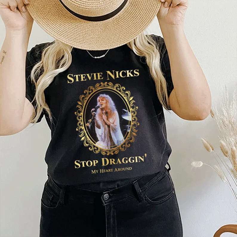 Stevie Nicks Stop Draggin My Heart Around T Shirt Fleetwood Mac Size Up To 5xl