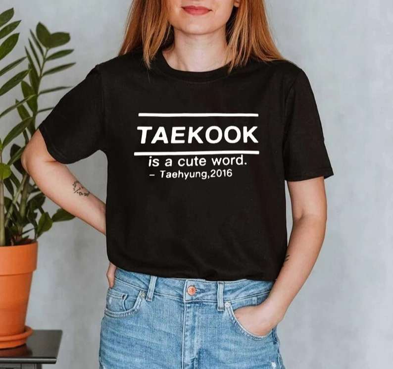 Taekook Is A Cute Word Taehyung Jungkook Bts Shirt Size Up To 5xl