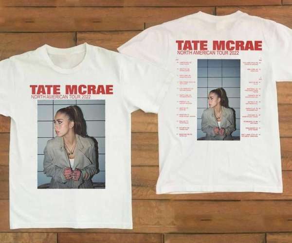 Tate Mcrae Tour 2022 Headlining Tour Unisex Graphic T Shirt Size Up To 5xl