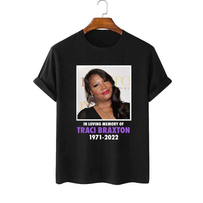 Traci Braxton In Loving Memories T Shirt Merch Music Singer Size Up To 5xl