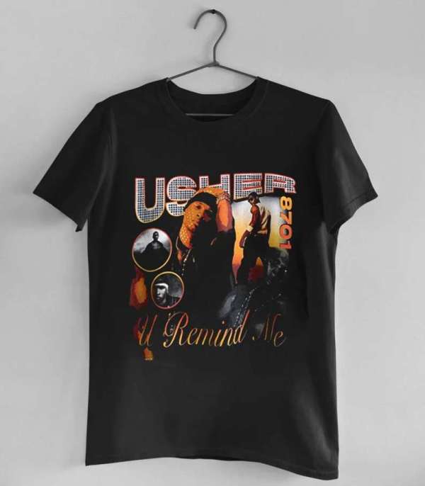 Usher U Remind Me T Shirt Merch Music Singer Size Up To 5xl