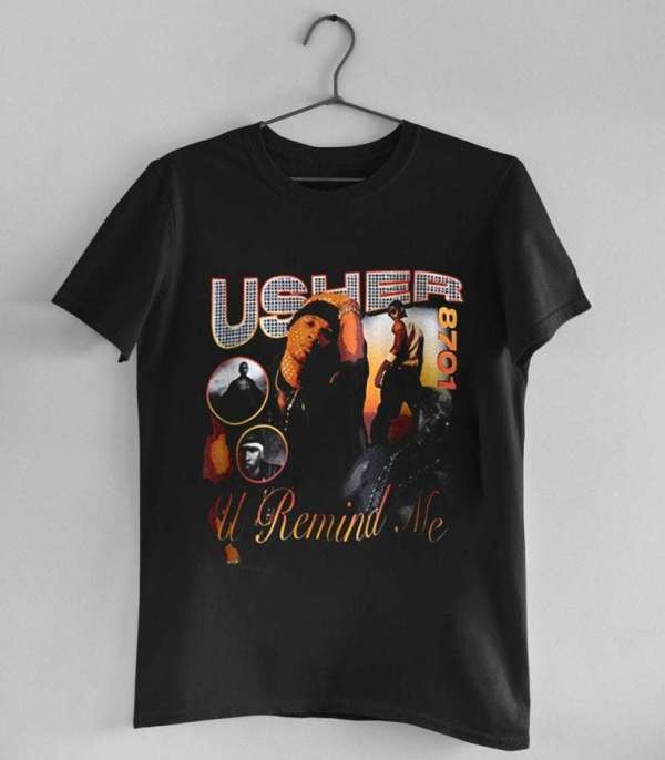 Usher U Remind Me T Shirt Merch Singer Size Up To 5xl